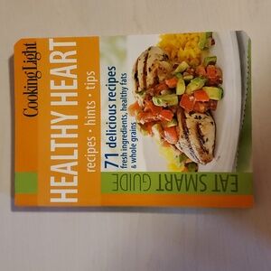 Cooking Light Healthy Heart with Eat Smart Guide